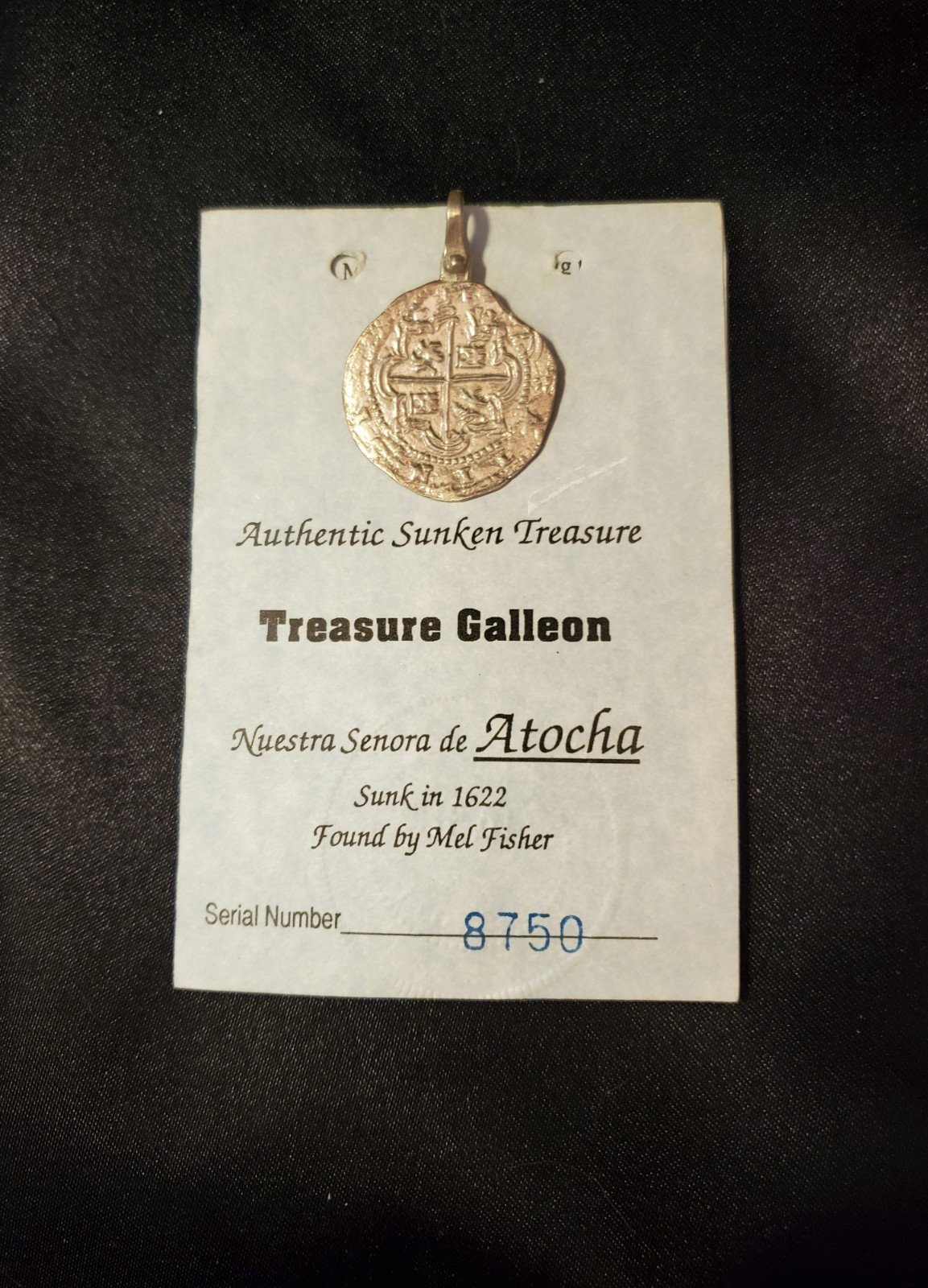 NUESTRA SENORA de ATOCHA Authentic Sunken Treasure Coin Pendant, Authenticated