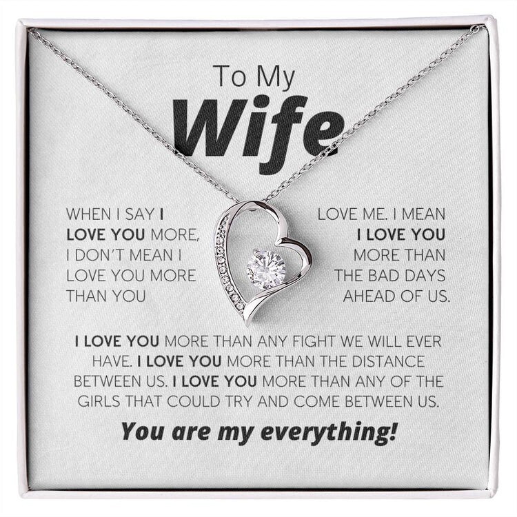 To My Wife Necklace – I Love You More – Forever Love Necklace, Jewelry Gift