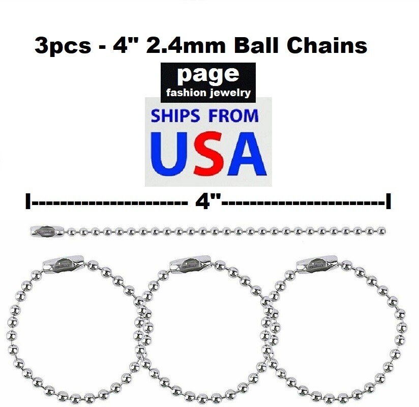 3pcs – 4″- 2.4mm Stainless Steel Ball Chain Connector Extension, Dog Tags, Keys